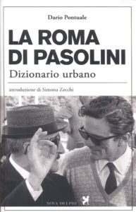 Woordenboek Pasolini in Rome zal onmisbaar blijken